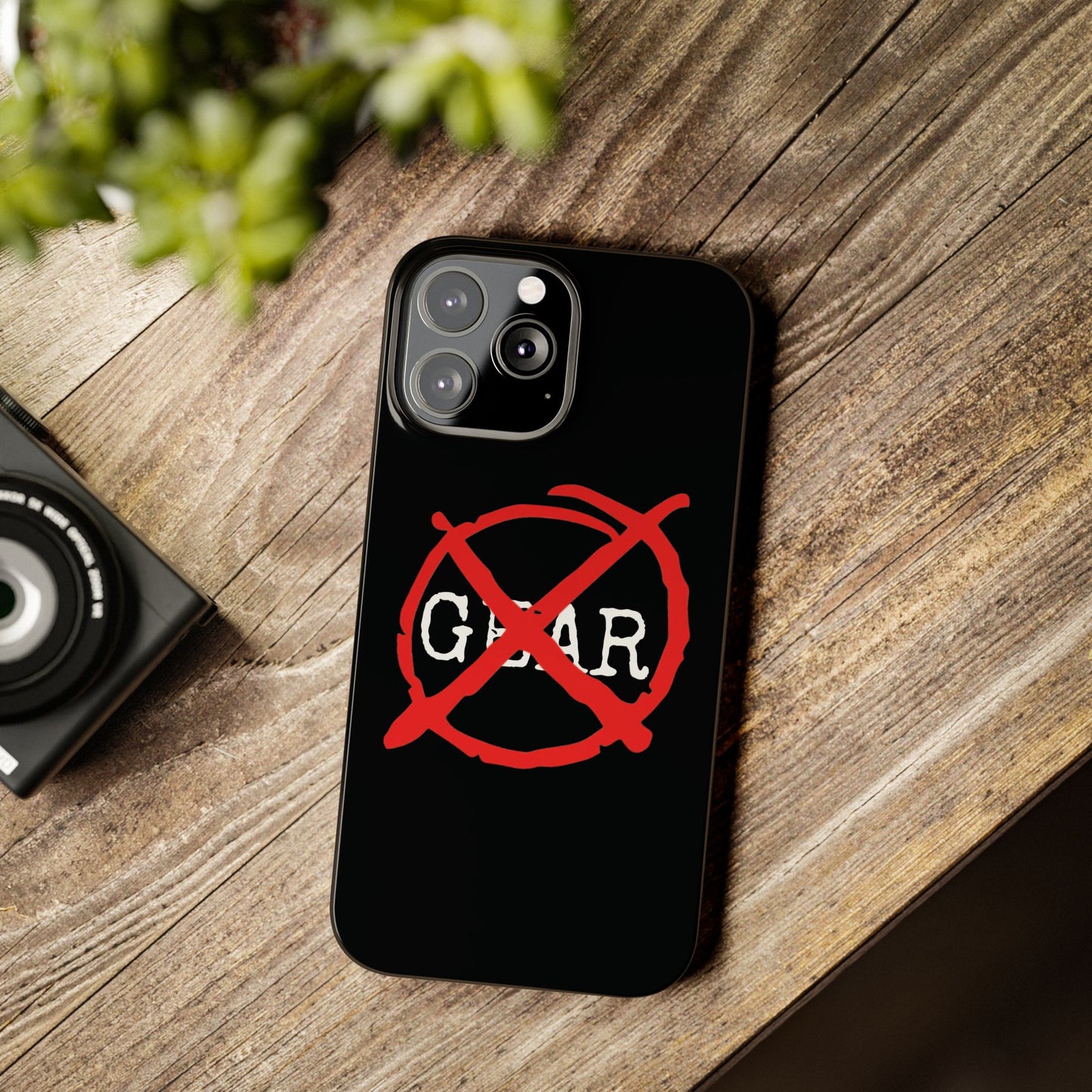 "No Gear" Phone Case