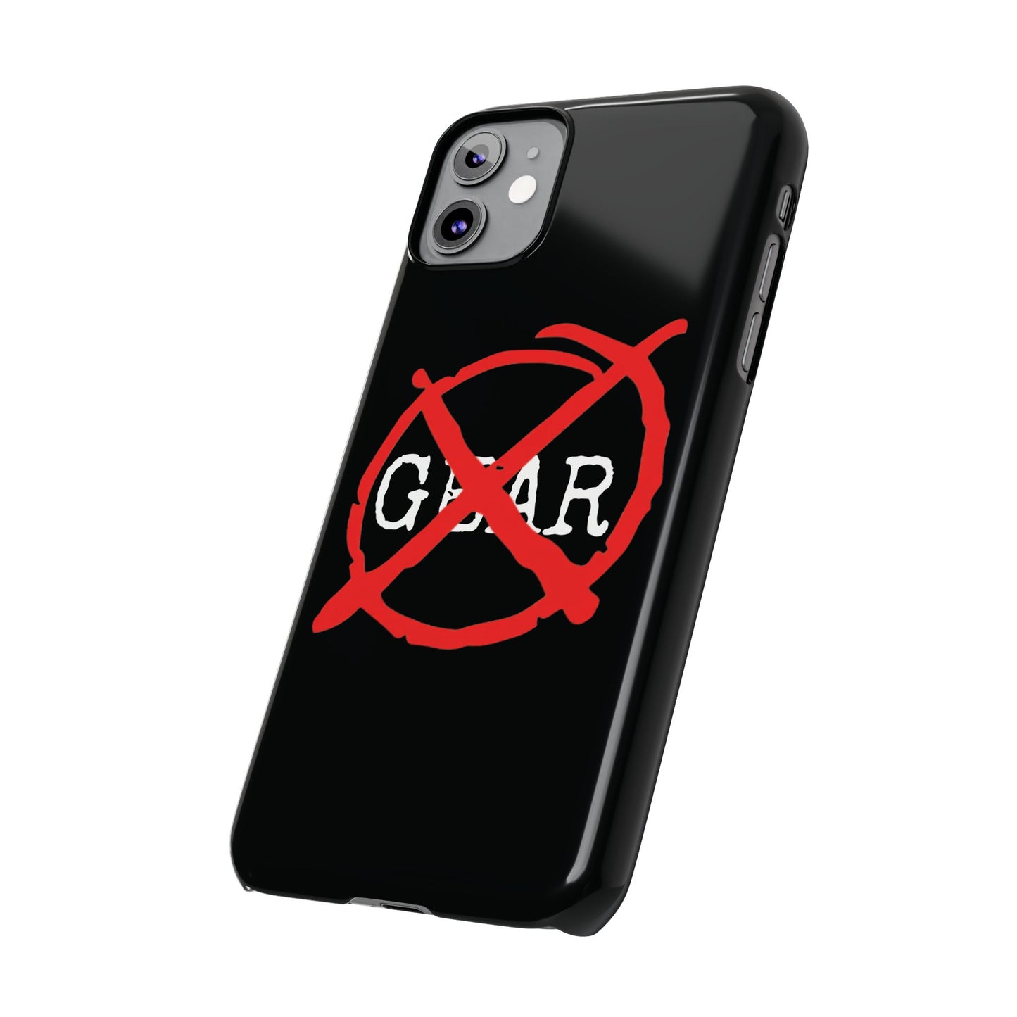 "No Gear" Phone Case