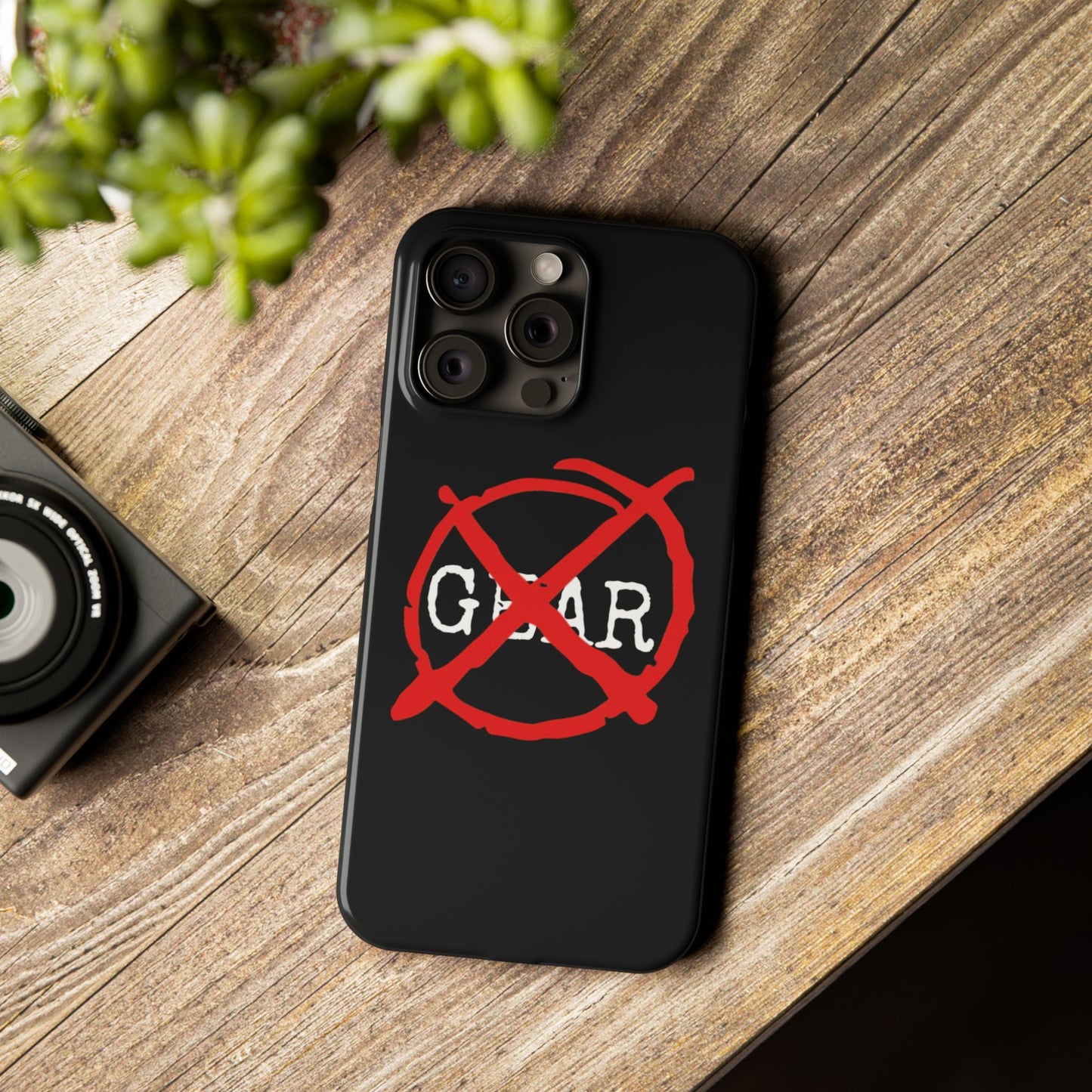 "No Gear" Phone Case