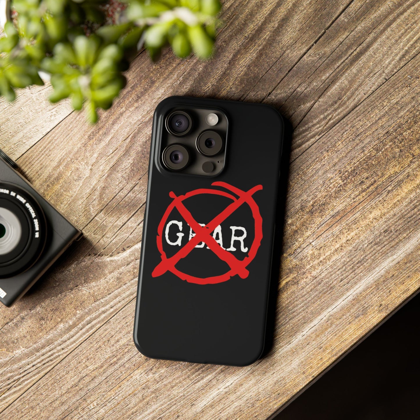 "No Gear" Phone Case