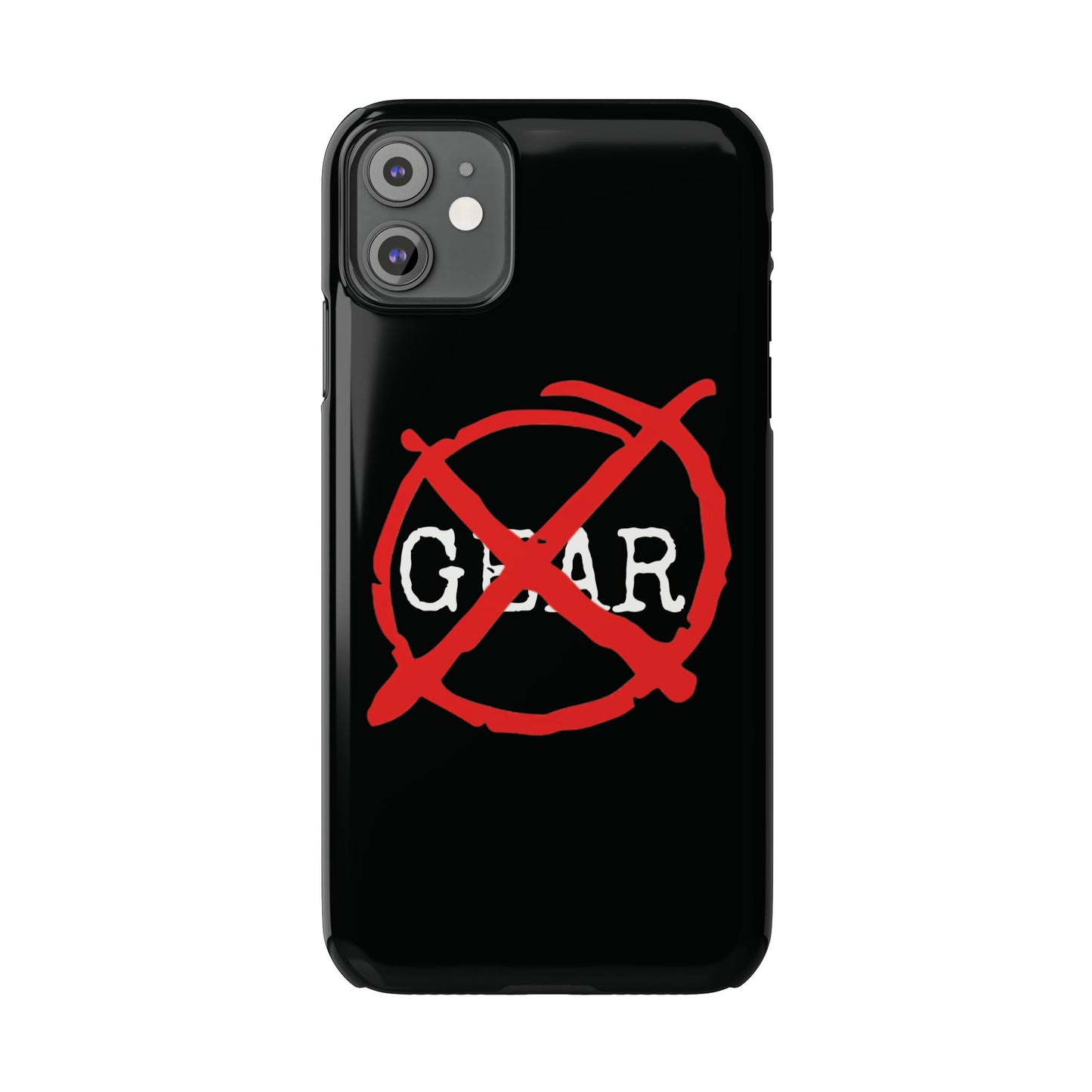 "No Gear" Phone Case