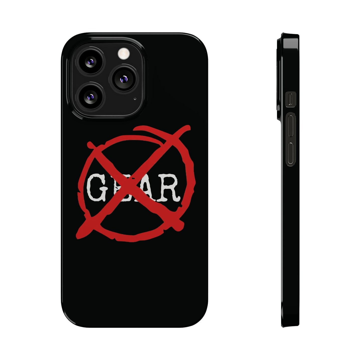 "No Gear" Phone Case