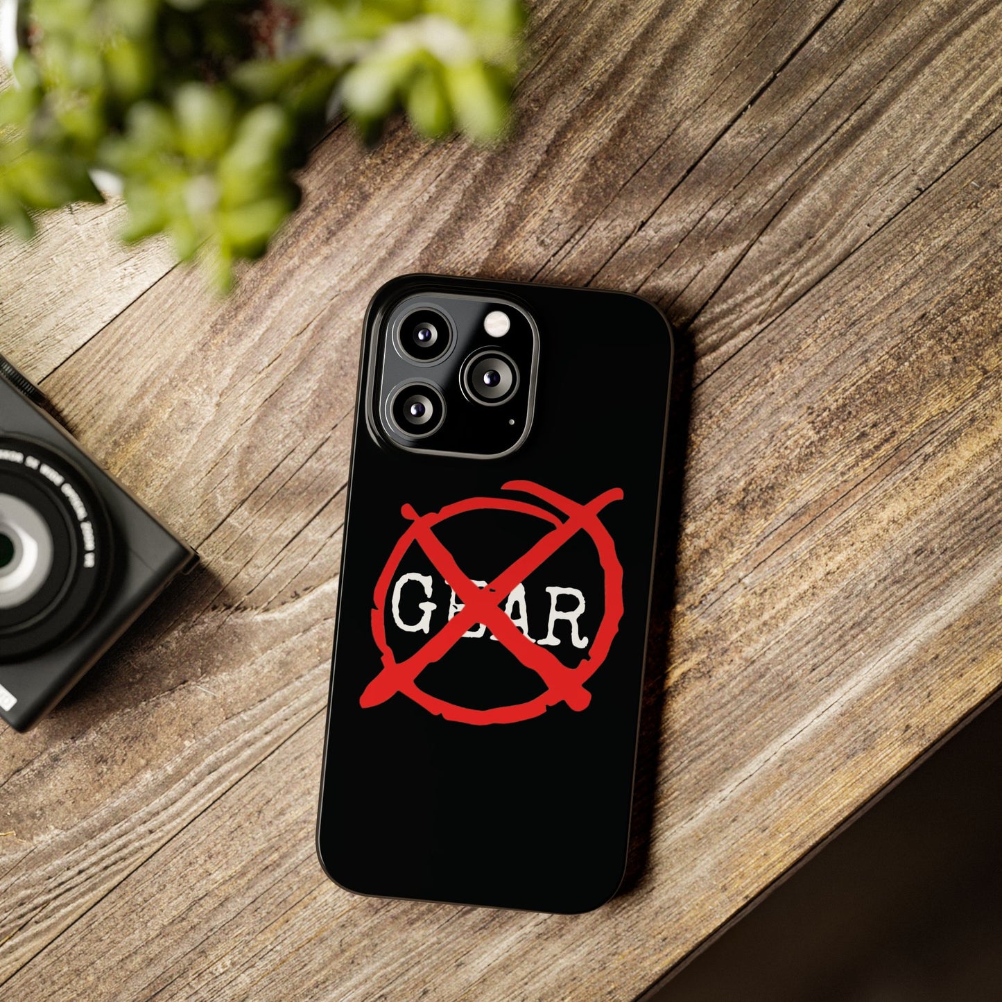 "No Gear" Phone Case