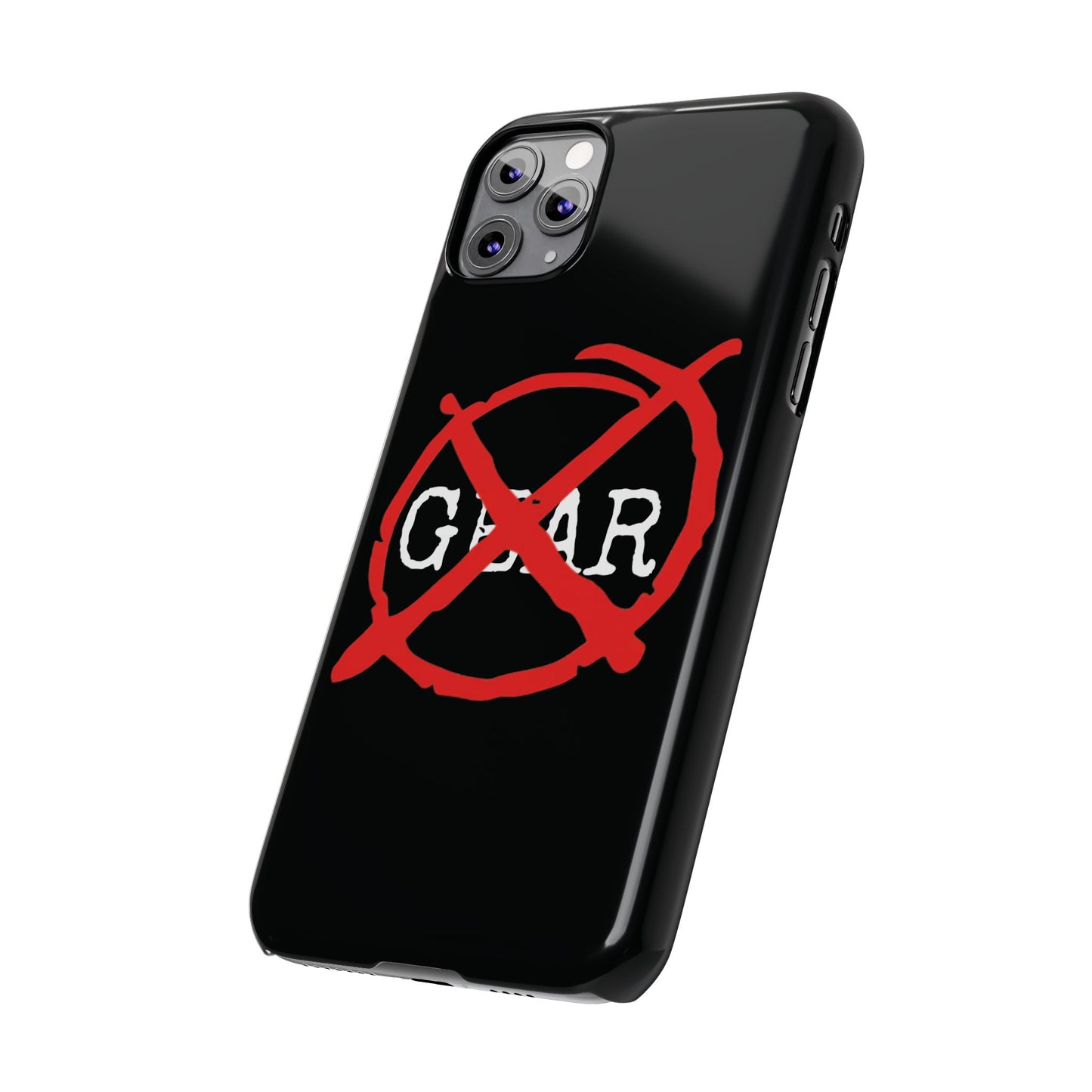 "No Gear" Phone Case