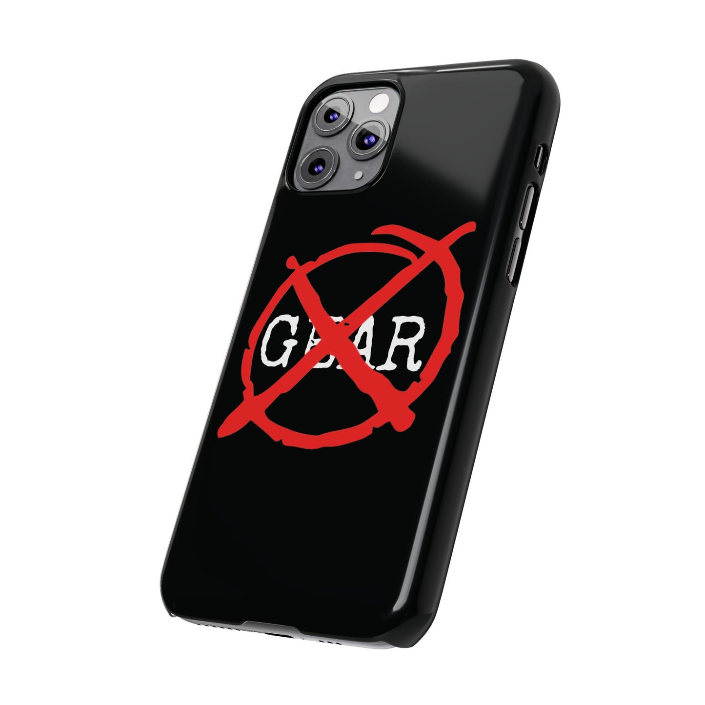 "No Gear" Phone Case