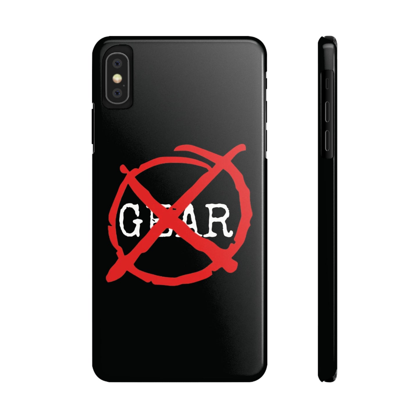 "No Gear" Phone Case